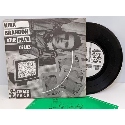 KIRK BRANDONN AND THE PACK OF LIES Brave new soldier, Heathen, King of kings, No.twelve, 7" vinyl SINGLE. SS1N1