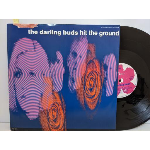 THE DARLING BUDS Hit the ground, 12" vinyl SINGLE. BLONDT2