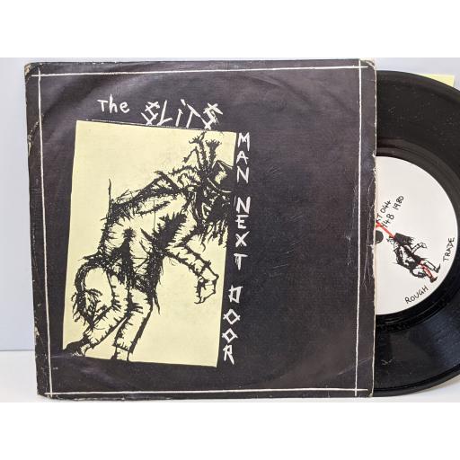 THE SLITS Man next door, 7" vinyl SINGLE. RT044