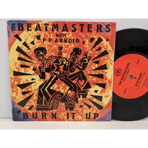 THE BEATMASTERS WITH P.P ARNOLD Burn it up, Acid burn, 7" vinyl SINGLE. LEFT27