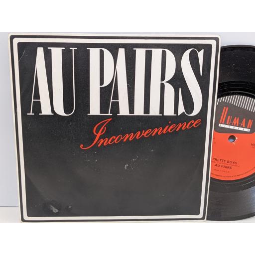AU PAIRS Inconvenience, Pretty boys, 7" vinyl SINGLE. HUM8