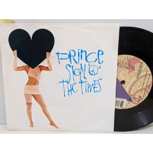 PRINCE Sign 'o' the times, La la la he he hee, 7" vinyl SINGLE. W8399