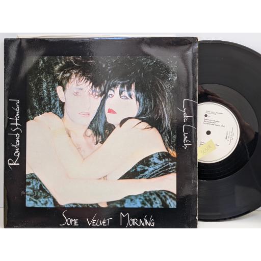 ROWLAND S. HOWARD AND LYDIA LUNCH Some velvet morning, I fell in love with a ghost, 12" vinyl SINGLE. BAD210