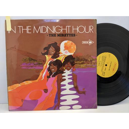 THE MIRETTES In the midnight hour, 12" vinyl LP. MUPS344