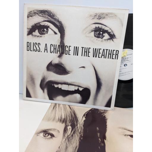 BLISS A change in the weather 12" vinyl LP. PCS7352