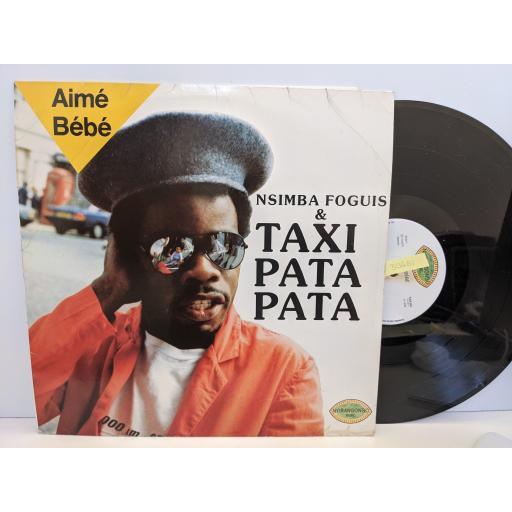 NSIMBA FOGUIS AND TAXI PATA PATA Aime bebe, 12" vinyl LP. TAX001