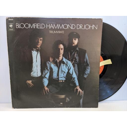 MIKE BLOOMFIELD, JOHN PAUL HAMMOND, DR JOHN Triumvirate, 12" vinyl LP. S65659