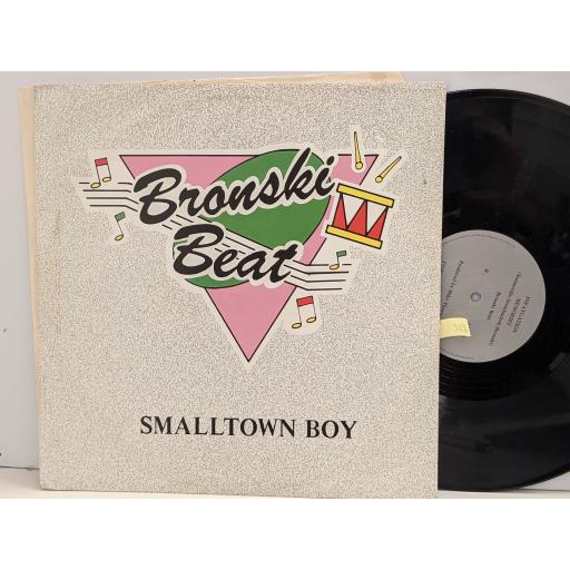 BRONSKI BEAT Smalltown boy 12" single. BITEX1