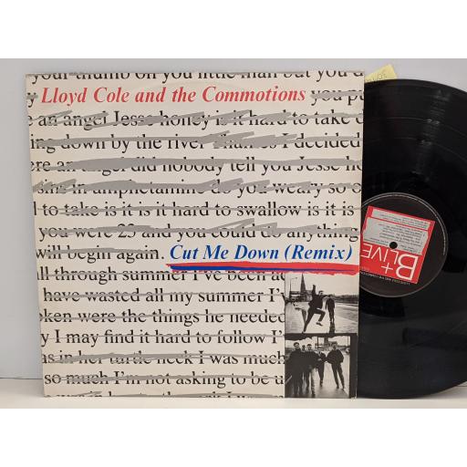 LLOYD COLE AND THE COMMOTIONS Cut me down (remix) 12" vinyl 45 RPM. COLEX4