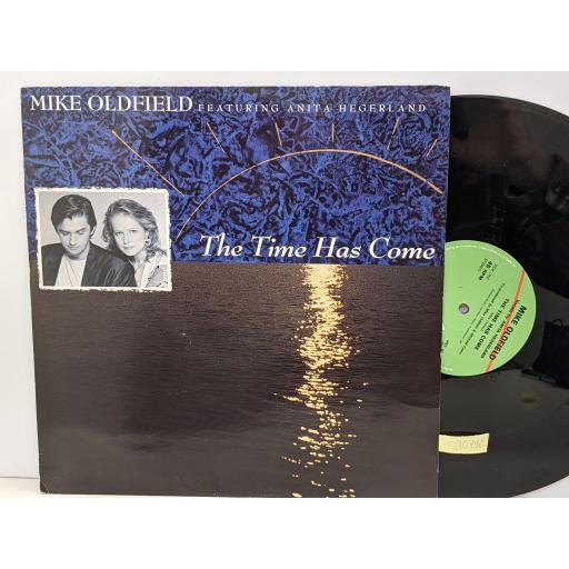 MIKE OLDFIELD FT ANITA HEGERLAND The time has come 12" vinyl 45 RPM. VST1013