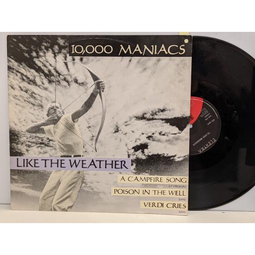10,000 MANIACS Like the weather 12" vinyl LP. EKR77T