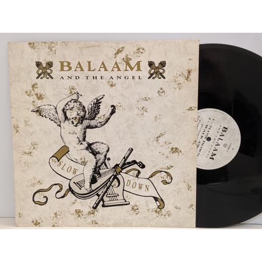 BALAAM AND THE ANGEL Slow down 12" single. VS86412