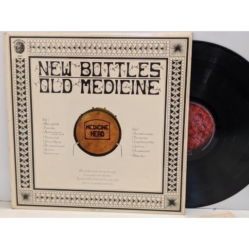 MEDICINE HEAD New bottles, old medicine 12" vinyl LP. 63757