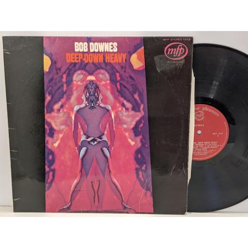 BOB DOWNES Deep down heavy 12" vinyl LP. MFP1412