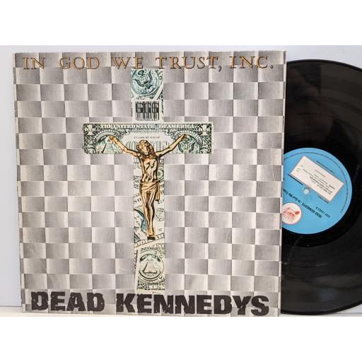 DEAD KENNEDYS In god we trust, inc. 12" vinyl LP. STAT12402
