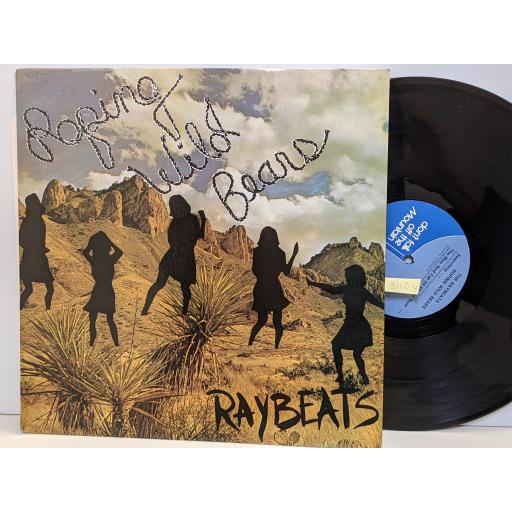 THE RAYBEATS Roping wild bears 12" vinyl EP. Y4