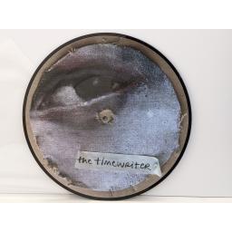 THE TIMEWRITER Yellow & blue 10" picture disc single. PLAX10002