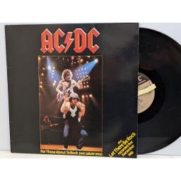 ACDC For those who rock about (we salute you) / Let there be rock 12" single. K11721T