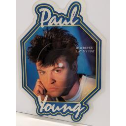 PAUL YOUNG Wherever I lay my hat 7" cut-out picture disc single. WA3371