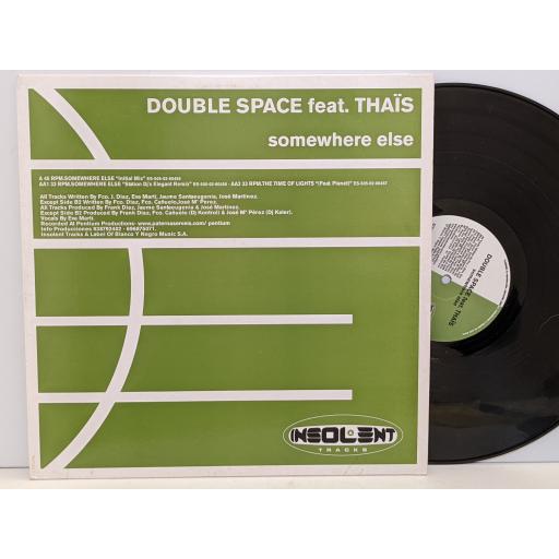 DOUBLE SPACE FT. THAIS Somewhere else 12" vinyl EP. INSMX256
