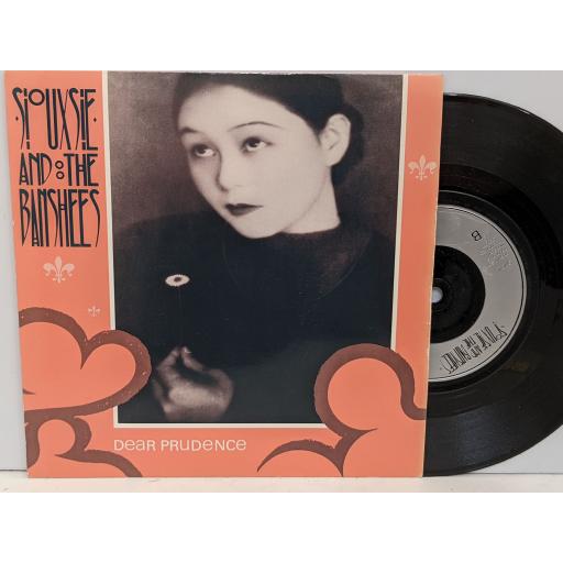 SIOUXSIE & THE BANSHEES Dear Prudence 7" single. SHE4