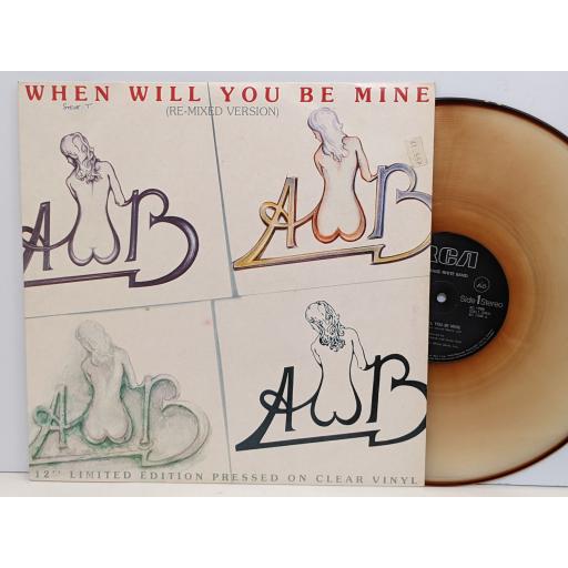 AVERAGE WHITE BAND When will you be mine 12" limited edition clear single. XC1096