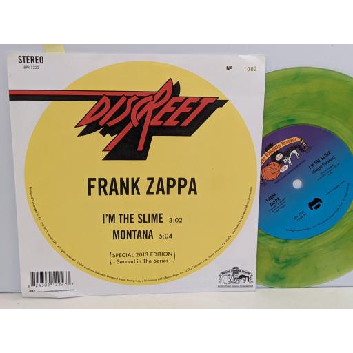 FRANK ZAPPA I'm the slime / montana 7" single green vinyl. BPR1222