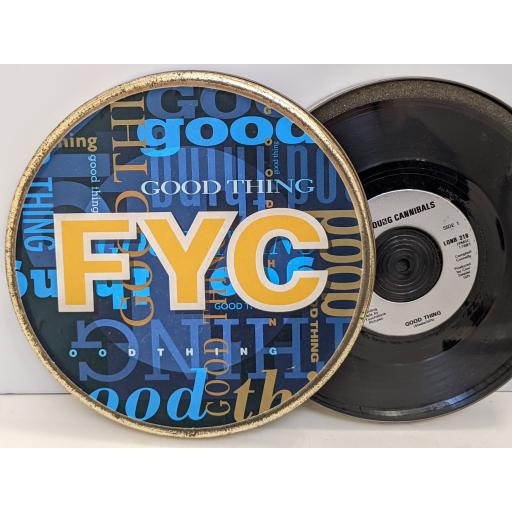 FINE YOUNG CANNIBALS Good thing / Social security 7" single. LONB218