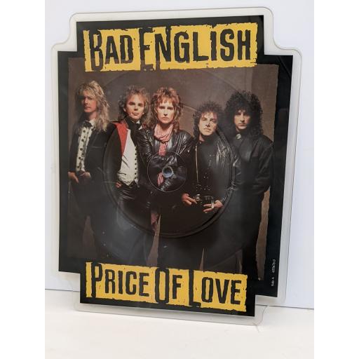BAD ENGLISH Price of love (remix) 7" cut-out picture disc single. 6556760