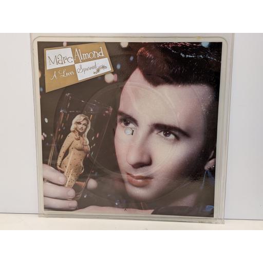 MARC ALMOND A lover spurned 7" cut-out square picture disc single. RPD6229
