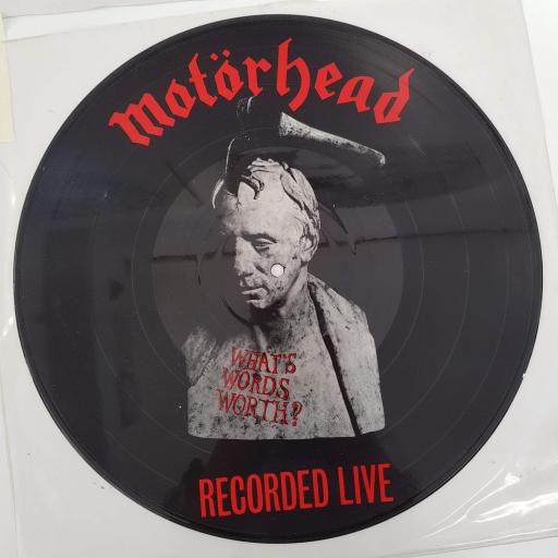 MOTORHEAD - What's Words Worth? 12 inch LP, PD 20041. Picture disc