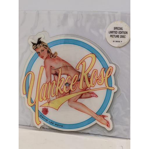 DAVID LEE ROTH Yankee rose 7" cut-out picture disc single. W8656P