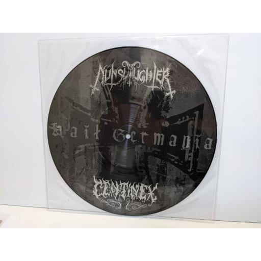 NUNSLAUGHTER / CENTINEX Hail Germania 10" LIMITED EDITION picture disc EP. PKR-020