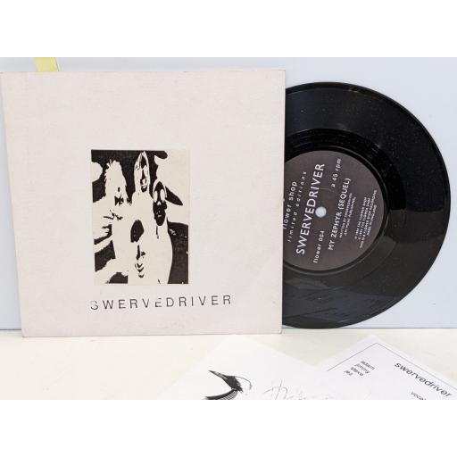 SWERVEDRIVER Mars / My Zephyr 7" single. FLOWER004