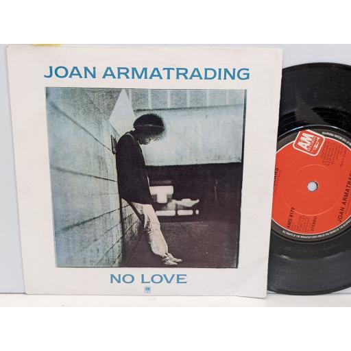 JOAN ARMATRADING No love 7" single. AMS8179
