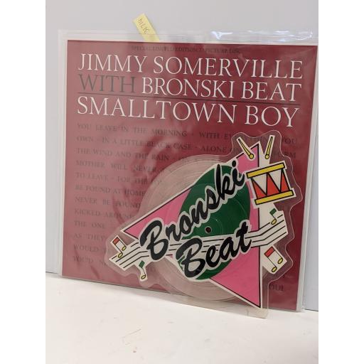 JIMMY SOMERVILLE & BRONSKI BEAT Small town boy 7" cut-out picture disc single. LONP287