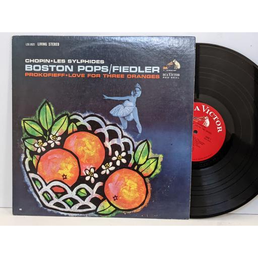CHOPIN / PROKOFIEFF / BOSTIN POPS / FIELDER Love For Three Oranges / Les Sylphides 12" vinyl LP. LSC-2621