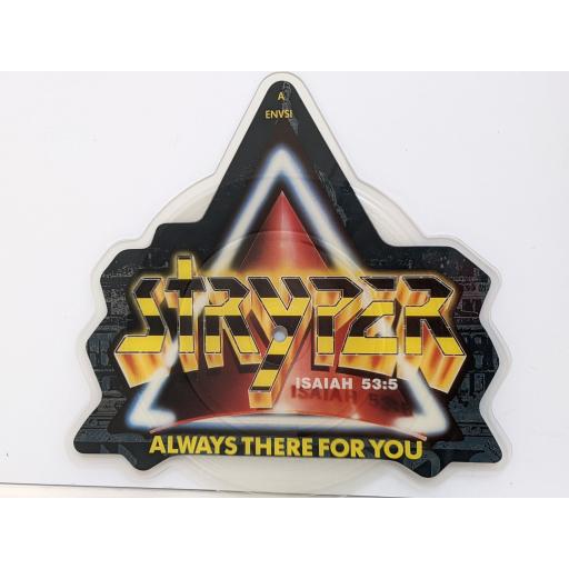 STRYPER Always there for you 7" cut-out picture disc single. ENVS1