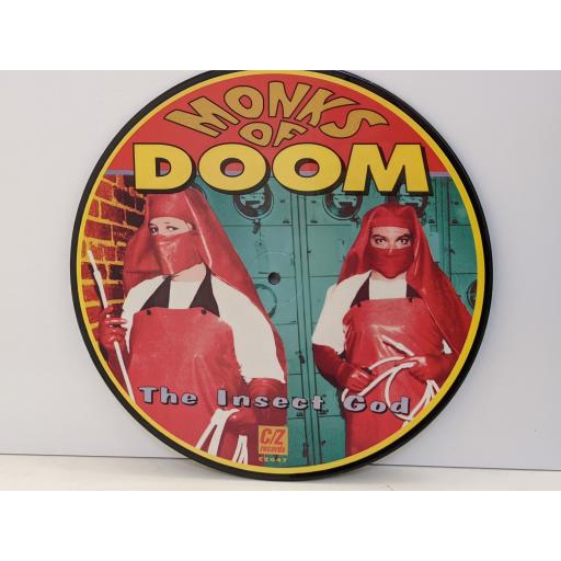 MONKS OF DOOM The insect God 10" numbered picture disc. CZ047