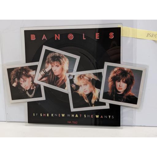 BANGLES If she knew what she wants 7" cut-out picture disc single. WA7062