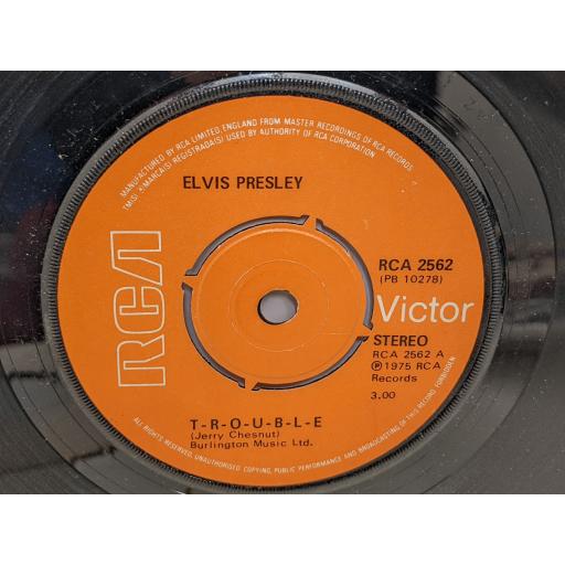 ELVIS PRESLEY Mr songman/ T-R-O-U-B-L-E 7" single. RCA2562