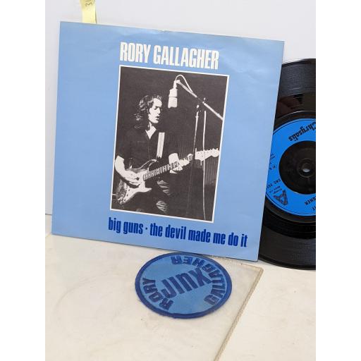 RORY GALLAGHER Big guns / the devil made me do it 7" single. CHS2612