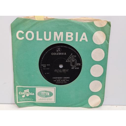 THE DAVE CLARK FIVE Everybody knows 7" single. DB8286