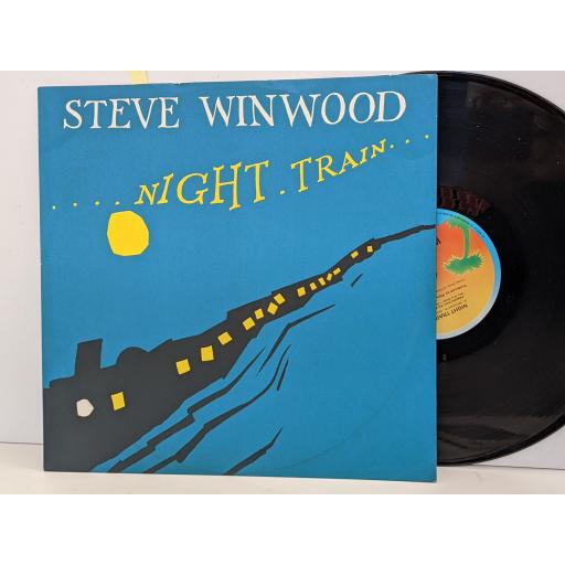 STEVE WINWOOD Night train 12" single. 12WIP6710