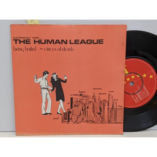 THE HUMAN LEAGUE Being boiled / Circus of death 7" single. FAST4