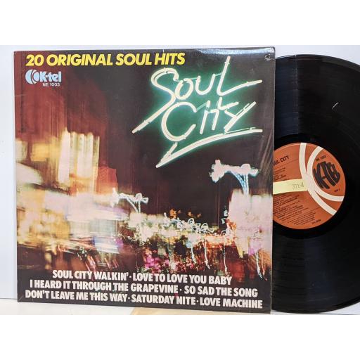 VARIOUS FT. MARVIN GAYE, THE MIRACLES, DONNA SUMMER Soul City - 20 Original Soul Hits 12" vinyl LP. NE003