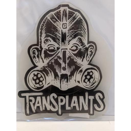 TRANSPLANTS Gangsters and thugs (Radio edit) 7" cut-out picture disc single. AT0213TE