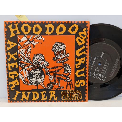 HOODOO GURUS Axegrinder Featuring Spaghetti Western 7" single. 105071