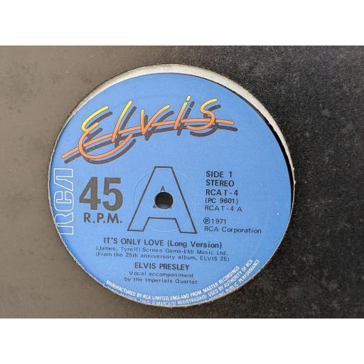 ELVIS PRESLEY It's only love 12" single. RCAT-4