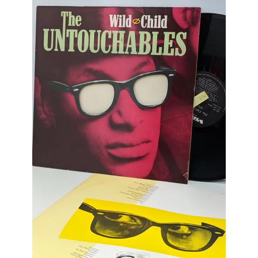 THE UNTOUCHABLES Wild child 12" vinyl LP. SEEZ57